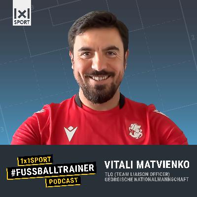 #20 Georgien bei der EM 2024 – Einblicke aus dem Inner Circle mit Vitali Matvienko