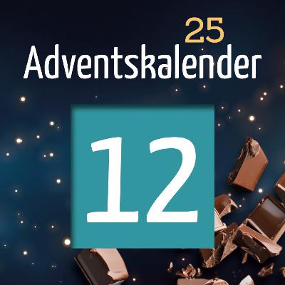 Adventskalender 2025 - Türchen 12