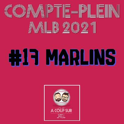 Saison 2021 - Miami Marlins - Compte Plein