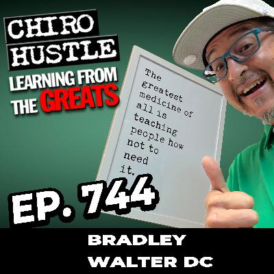 The Power of Your Identity, Faith, and Fasting with Dr Bradley Walter DC - Chiro Hustle Podcast 744 The Power of Your Identity, Faith, and Fasting with Dr Bradley Walter DC - Chiro Hustle Podcast 744