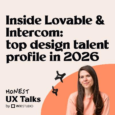 #171 Inside Lovable & Intercom: what top design talent looks like in 2026