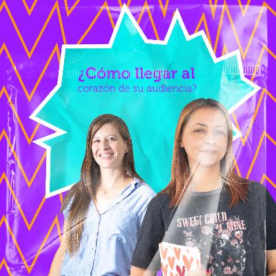 Cómo llegar al corazón de su audiencia