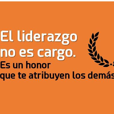 El liderazgo no es un cargo, es una actitud.