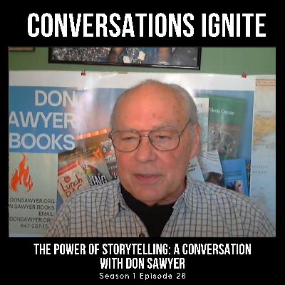 The Power of Storytelling: A Conversation with Don Sawyer The Power of Storytelling: A Conversation with Don Sawyer