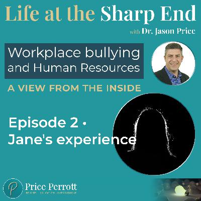 2 • Workplace bullying and HR: A view from the inside