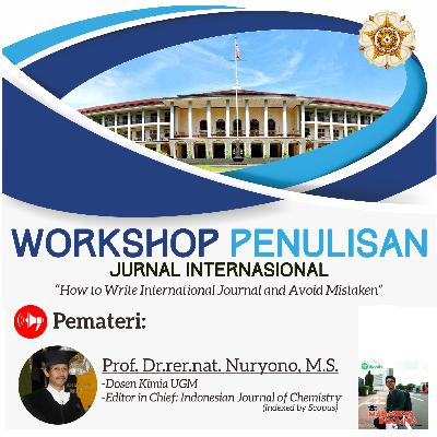 Special Episode: Workshop Penulisan Jurnal Internasional Part 2