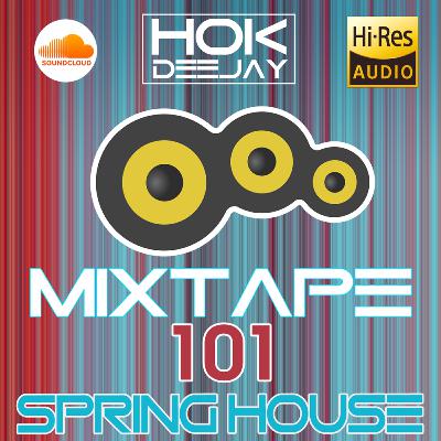 Mixtape #101 - DH2022 SPRING HOUSE