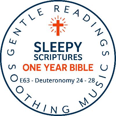 Rest in God’s Justice & Blessing | Sleepy Scriptures: Deuteronomy 24–28