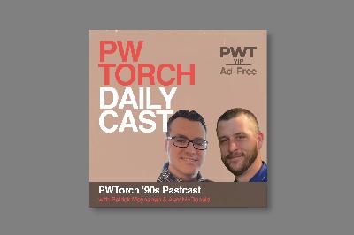 PWTorch Dailycast – PWTorch ‘90s Pastcast (AD-FREE): Moynahan & McDonald discuss PWTorch Newsletter #354 (9-23-95) including WCW Fall Brawl ‘95 review, Nitro beats Raw, WCW releases Austin, more (148 min.)