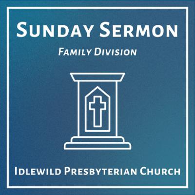Sunday Sermon: Family Division