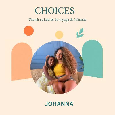 Choisir sa liberté: le voyage de Johanna - Bresil