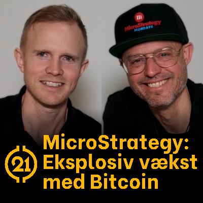 #015 MicroStrategy: Eksplosiv vækst med Bitcoin