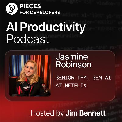 Building a chatbot over everything, with Jasmine Robinson, Senior TPM for GenAI at Netflix Building a chatbot over everything, with Jasmine Robinson, Senior TPM for GenAI at Netflix