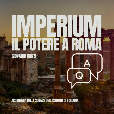 Q&A GIOVANNI BRIZZI - Imperium Il Potere a Roma | BONUS