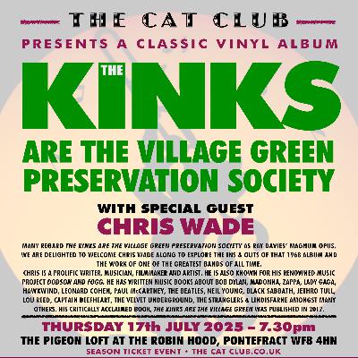 THE KINKS ARE THE GREENWICH VILLAGE PRESERVATION SOCIETY
