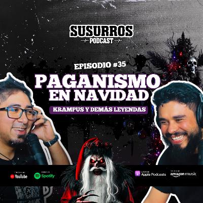 Paganismo en Navidad, Krampus y leyendas | Ep35