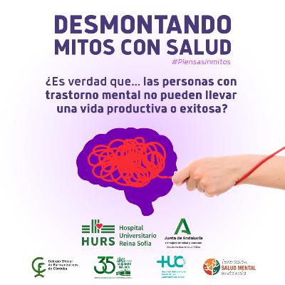 ¿Es verdad que... las personas con trastorno mental no pueden llevar una vida productiva o exitosa?