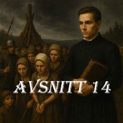 Avsnitt 14: Miniserie om häxor del 3: Torsåker Avsnitt 14: Miniserie om häxor del 3: Torsåker