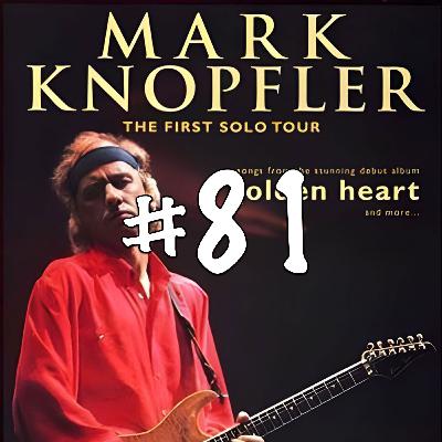 #81 Over Mark Knopfler in Vorst Nationaal (1996) met Geert Hellings