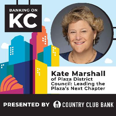 Kate Marshall of Plaza District Council: Leading the Plaza’s Next Chapter