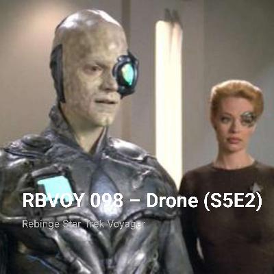RBVOY 098 – Drone (S5E2)