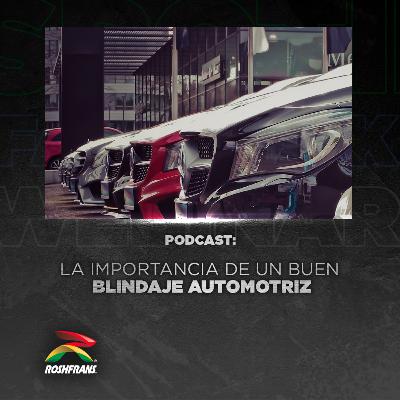 Importancia de un buen blindaje automotriz Importancia de un buen blindaje automotriz