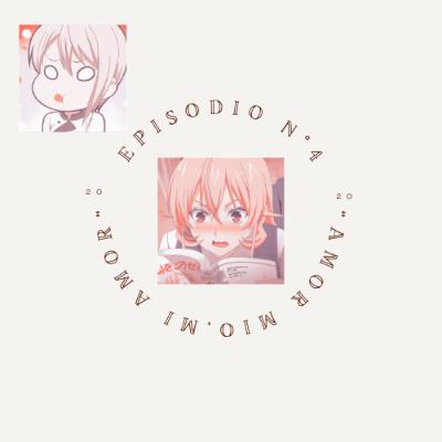 Episodio N° 4 "Amor mío, mi amor" - Jaime Sabines