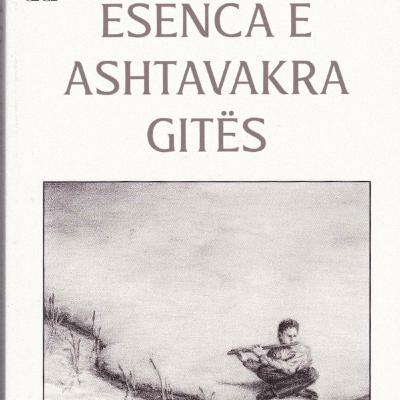 Esenca e Ashtavakra Gitës nga Ramesh Balsekar