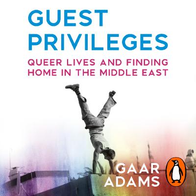 Guest Privileges, written and read by Gaar Adams