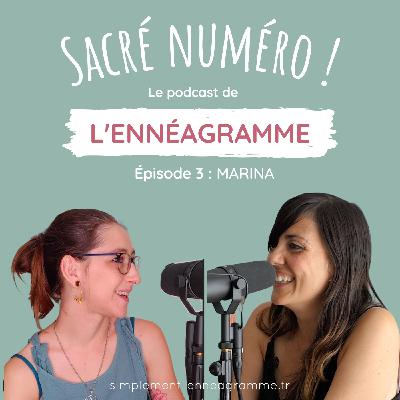 Entre l'impression d'être différente et quête de confiance : Marina découvre son profil ennéagramme