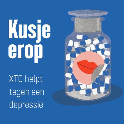 Aflevering 8 - XTC helpt tegen een depressie