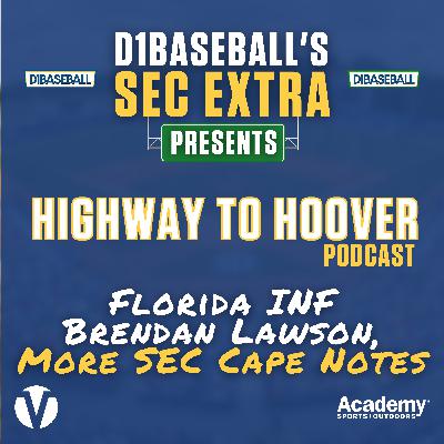 Florida's Brendan Lawson, More SEC Cape Cod Notes