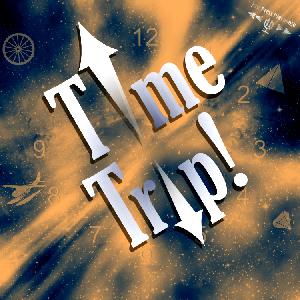 Time Trip! Episode 10: Raiders of the Fifth Dimension