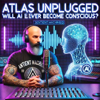 AI Series Episode 2 - Can AI Ever Become Conscious? AI Series Episode 2 - Can AI Ever Become Conscious?