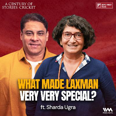 What made Laxman Very Very Special? ft. Sharda Ugra | Cricket