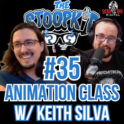 TSKP #35 Animation Class w/ Keith Silva