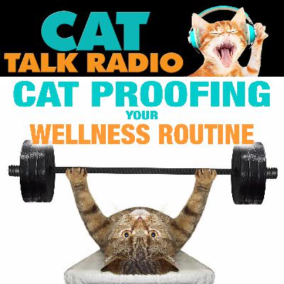 Cat-Proofing Your Wellness Routine: Hidden Dangers in Your Health Habits Cat-Proofing Your Wellness Routine: Hidden Dangers in Your Health Habits