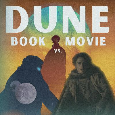 The DUNE Debate: Books vs. Movies The DUNE Debate: Books vs. Movies