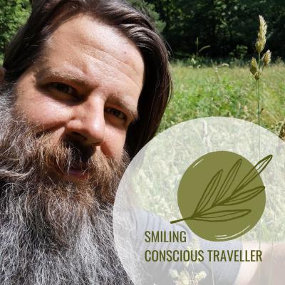 Introduction Smiling Conscious Traveller Podcast