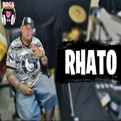 Rhato - Boca Podcast #20
