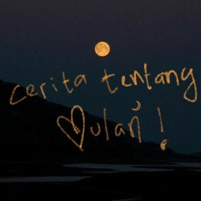 perkenalan Bulan ☽︎