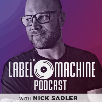 The Label Machine Podcast #30 - Jeff Ponchick (Mogul)
