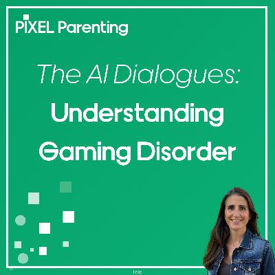 The AI Dialogues: Understanding Gaming Disorder