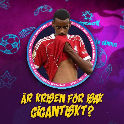 Alexander Isak-fiaskot! | Ramin Nouri "gråter ut'' | Eze KROSSAR Tottenham | Champions League-vecka! Alexander Isak-fiaskot! | Ramin Nouri "gråter ut'' | Eze KROSSAR Tottenham | Champions League-vecka!