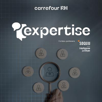 Épisode 12 - Antécédents judiciaires et cours municipales : approfondir sa vérification pré-embauche