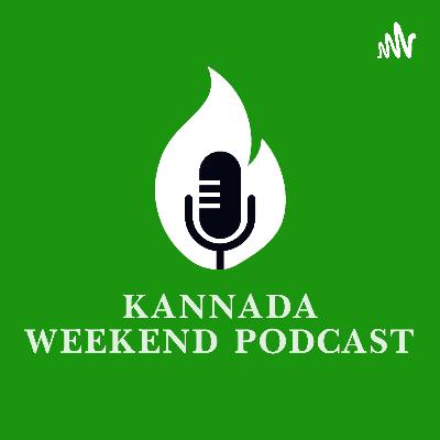 Kannada Weekend Podcast (Trailer)