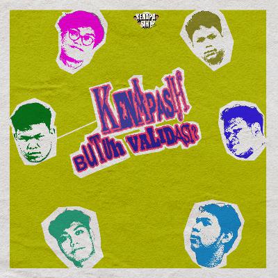 Kenapa Sih? - Butuh Validasi
