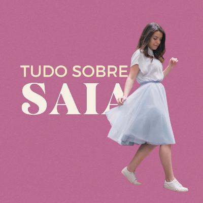 Tudo Sobre Saia