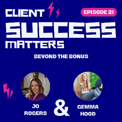 Episode 21: Beyond the Bonus Episode 21: Beyond the Bonus