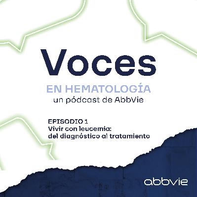 Vivir con leucemia: del diagnóstico al tratamiento